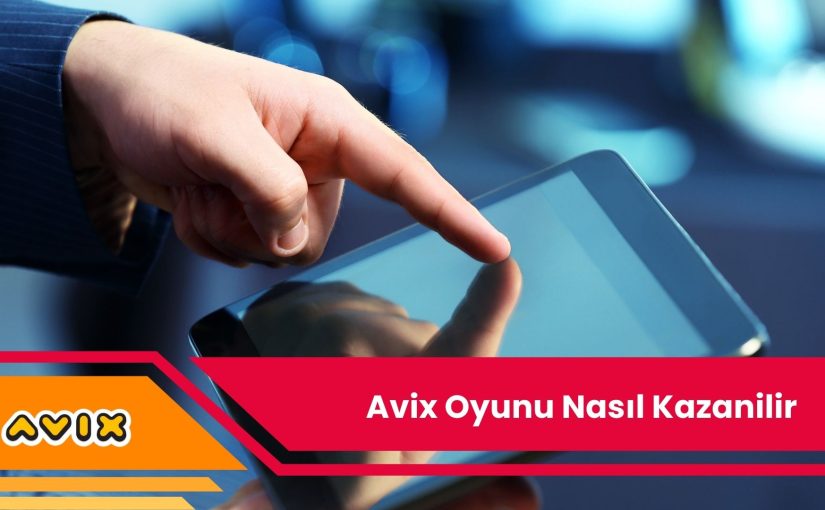 Avix Oyunu Nasıl Kazanilir