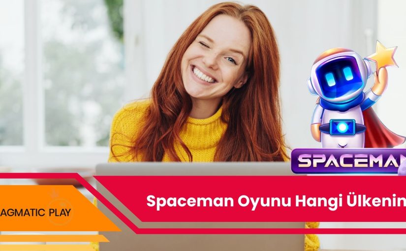 Spaceman Oyunu Hangi Ülkenin