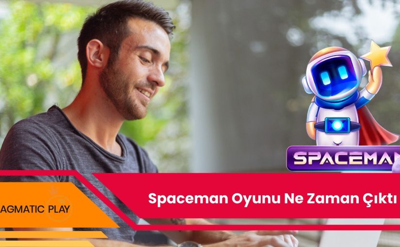 Spaceman Oyunu Ne Zaman Çıktı